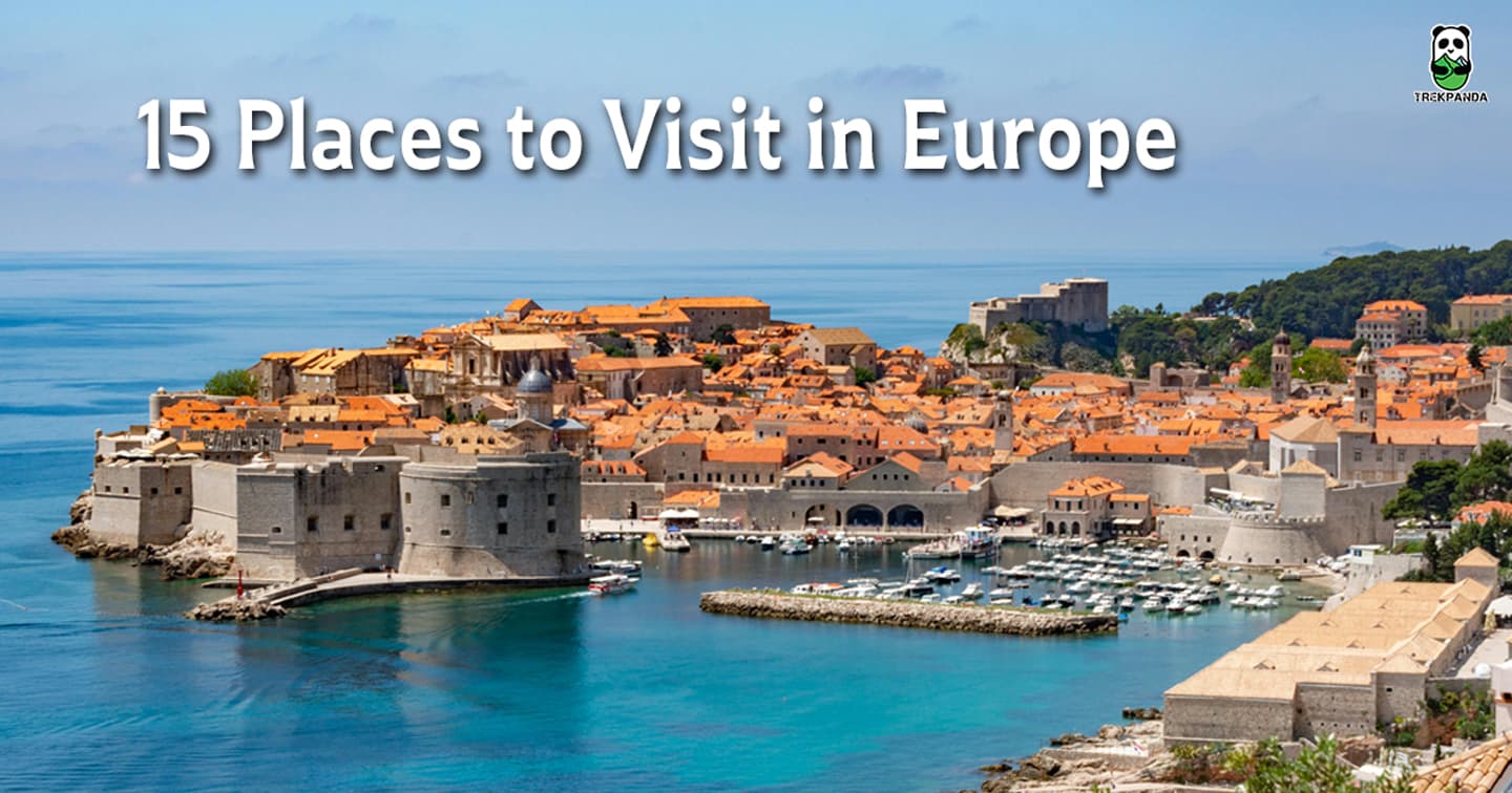 Places To Visit In Europe