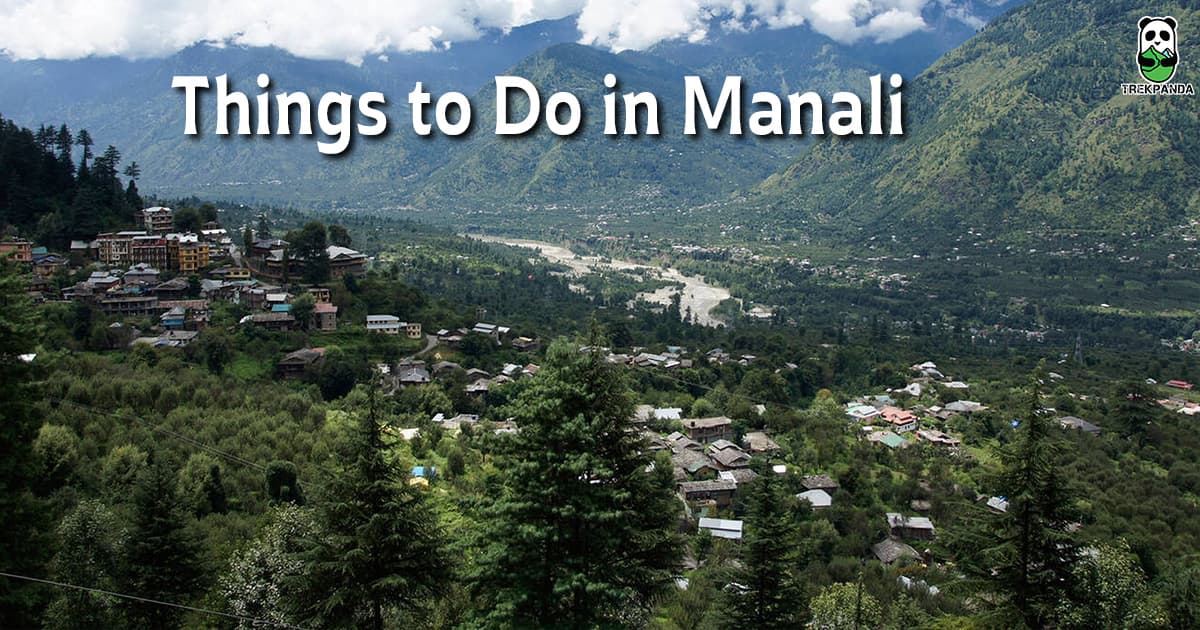 Things To Do In Manali