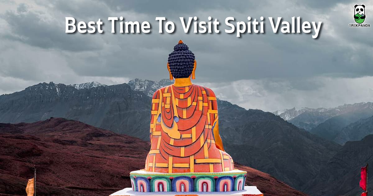 Best Time To Visit Spiti Valley