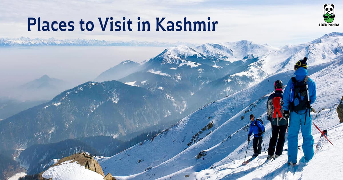 Places To Visit In Kashmir